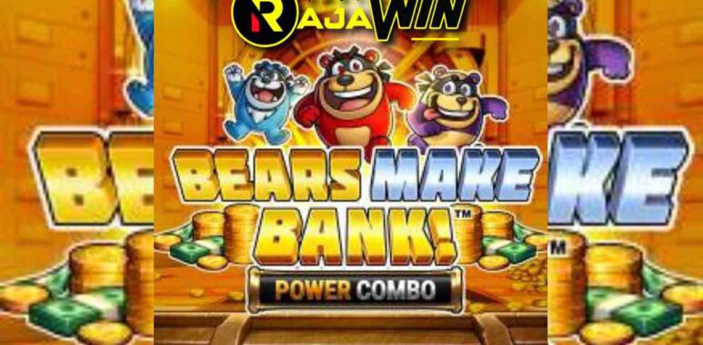 Panduan trik menang bermain slot online Bears Make Bank! Power Combo Microgaming hari ini.
