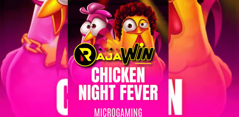 Panduan trik menang bermain slot online Chicken Night Fever Microgaming hari ini.